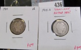 2 Barber Dimes, 1915 Vg & 1915-S (semi-key date, better date!) G, value for pair $12