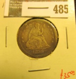 1856 Seated Liberty Quarter, F, value $35