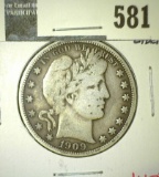 1909 Barber Half Dollar, F FULL LIBERTY, value $45