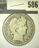 1911-S Barber Half Dollar, VG, value $20