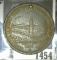 St Joseph Exposition 1889 Korn King So Called Dollar Medal-Catalog Number Sh 5-61.  The Medal Has A
