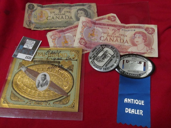 $5.00 face value in Old Canada Bank Notes; 2007 Dealer's Ribbon & 1974 "Midwest Old Settlers and Thr