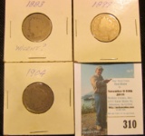 1883 With Cents???, 1897 & 1904 Liberty Nickels