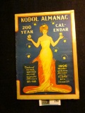 1906 Kodol Almanac with 200 Year Calendar. Issued by E.C. De Witt & Co.