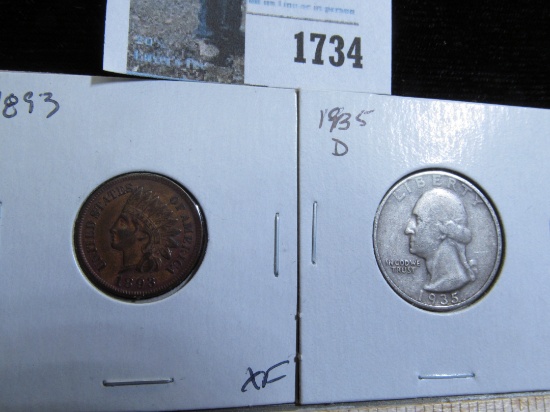 1935 D Washington Quarter & 1893 Indian Head Cent EF.