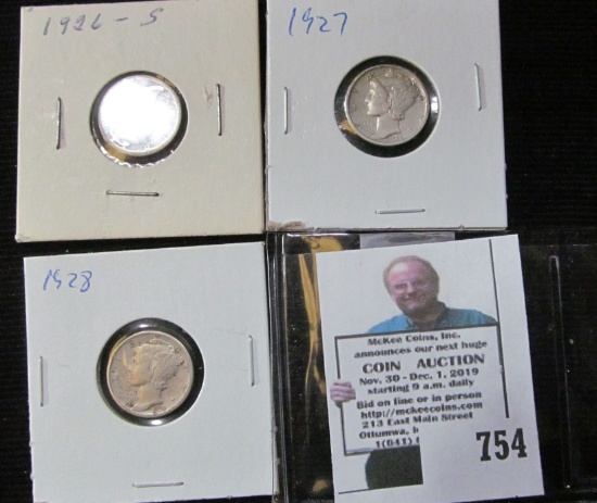 1926 S, 27P, & 28P Mercury Dimes. Grades up to VF.