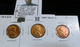 1945 P, D, & S Lincoln Cents in high grades, Red with lots of luster.