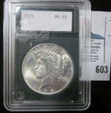 1925 P U.S. Peace Silver Dollar in an attractive Slab. Gem BU.