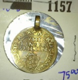 1608 8 Skilling Silver Coin From Denmark Made Into A Pendant