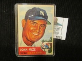 1953 Topps John Robert Mize No. 77 mounted in hard plastic holder.