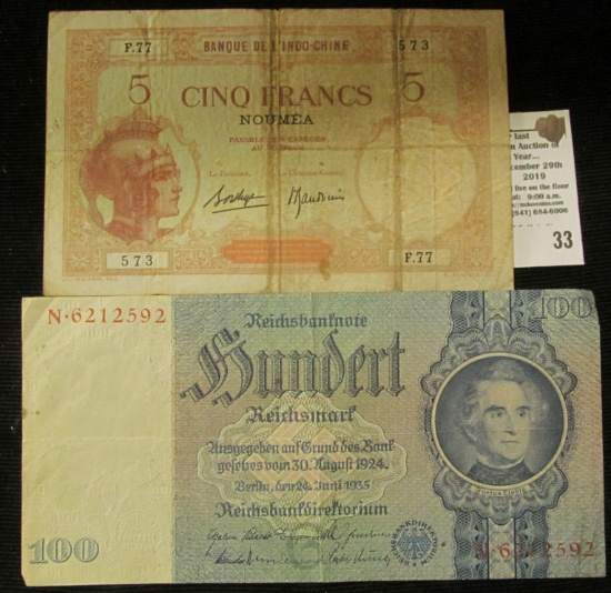 "Banque De Indo-Chine" Five Francs Noumea Banknote & 1935 German Hundred Reichsmark Banknote.