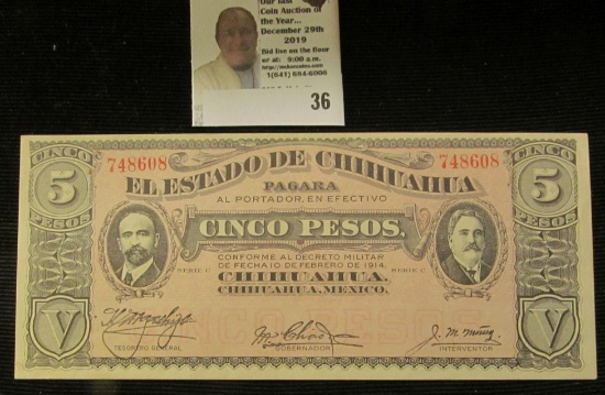 1914 "El Estado De Chihuahua, Mexico" Series C, Crisp Uncirculated.