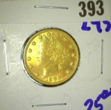 1883 No cents V nickel/ Racketteer nickel.  Many of the no cents V-nickel were gold plated and passe