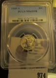 1945 S PCGS slabbed MS65 FB Mercury Dime.