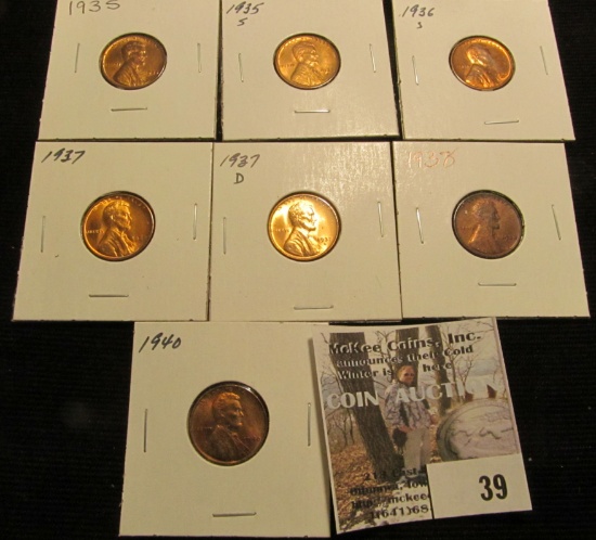 1935 P, S, 36 S, 37 P, D, 38 P, & 40 P Lincoln Cents, all Brilliant Uncirculated.