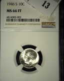 1946 S Roosevelt Silver Dime, NGC slaqbbed MS 66 FT.