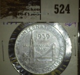 1939 Golden Gate Exhibition Token With United Pacific Railway On The Reverse