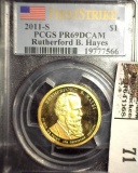 2011 S First Strike PCGS slabbed PR69DCAM Rutherford B. Hayes Presidential Dollar.