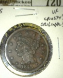 1845 Large Cent, VF, crusty and original, VF value $40