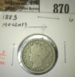 1883 no Cents V Nickel, G, value $7