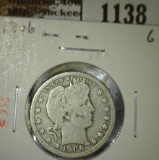 1906 Barber Quarter, G, value $9