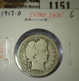 1913-D Barber Quarter, G, better date, value $12