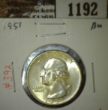 1951 Washington Quarter, BU, MS63 value $10, MS65 value $25