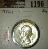 1952-S Washington Quarter, BU, value $30
