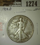 1939-D Walking Liberty Half, VF+, value $16