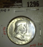 1948-D Franklin Half, BU, MS63 value $24 MS65 value $115