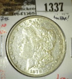 1878 7 TF Morgan Dollar, 3rd reverse, XF/AU with luster, value $50