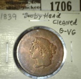 1839 Large Cent, Booby head, G-VG, cleaned.