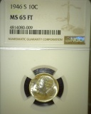 1946 S Roosevelt Silver Dime, NGC slaqbbed MS 65 FT.