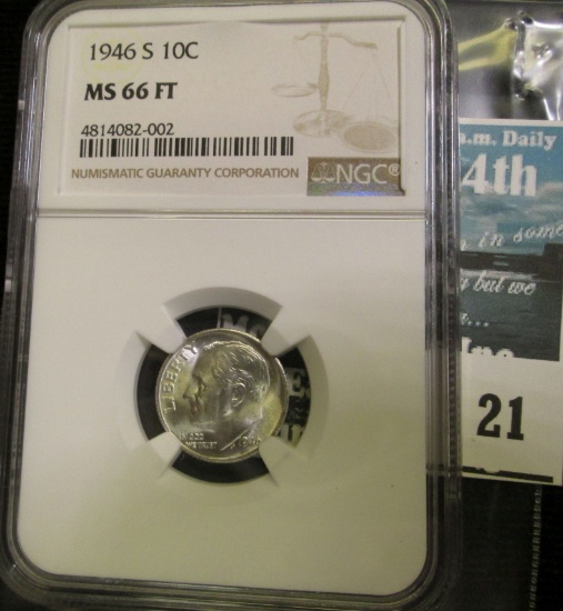 1946 S Roosevelt Silver Dime, NGC slaqbbed MS 66 FT.