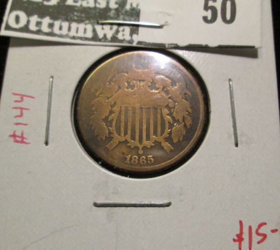 1865 2 Cent Piece, G, value $15