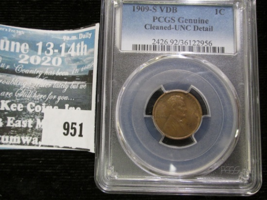 1909 S VDB Lincoln Cent slabbed "PCGS Genuine Cleaned-UNC Details".
