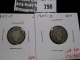 2 Barber Dimes, 1907-O VG10, split grade, VG8 value $7, F12 value $30, 1907-S G, value for pair is $