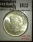 1925 Peace Dollar, BU, MS63 value $40, MS64 value $55