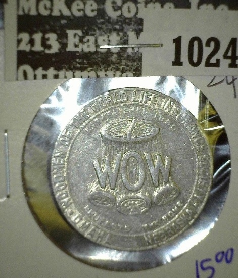 Woodsmen Of The World Life Insurance Society Token Omaha, Nebraska