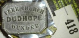 Scottish Communion Token/ Dunhoppe Free Church/Dated 1843 From The Town Of Dundee