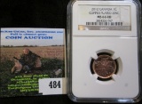 2012 Copper Plated Zinc Canadian Small Cent Graded Ms 66 Red By Ngc