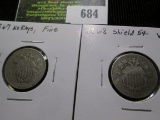 1867 no Rays U.S. Shield Nickel, Fine; & 1868 U.S. Shield Nickel, VG.