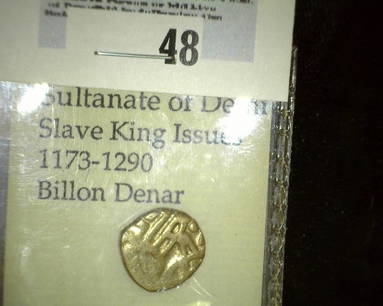 Silver Sultanate Of Delhi Slave King Issues Billon Denari