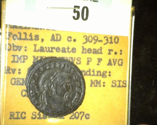 Roman Empire Bronze Coin… Maximinus The Second/ Follis, 309-310 AD/ Obverse: Laureate Head/ Reverse