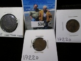 Pair of 1922 D Lincoln Cents & 1837 Hard Times Token, latter is holed..