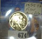 1913 S Type Two Buffalo Nickel, Acid date filler.