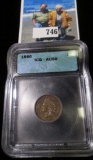 1860 Indian Head Cent, Copper-nickel, Rounded bust variety. Slabbed ICG AU50.