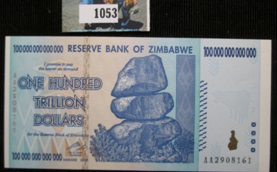 One Hundred Trilion Dollars Bank Note From Zimbabwe.  These Sell Online For Around $70
