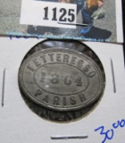 Scottish Communion Token/ Fetteresso/ Dated 1864 Which Was At The Same Time As The Civil War In The