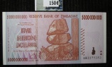 Five billion dollar bank note from the reserve bank of Zimbabwe